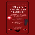 Open Door Discussion: Why are Vampires so Yassified? on February 27, 2024